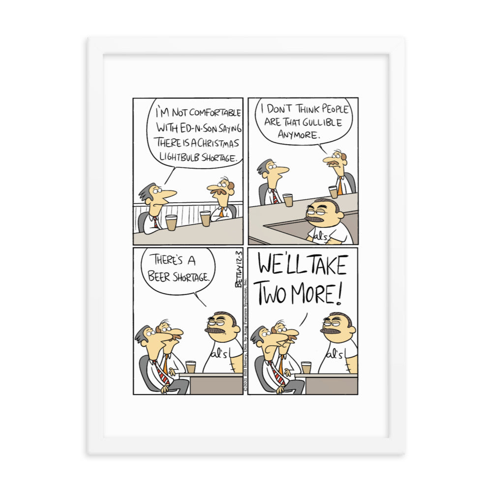 Take It From the Tinkersons “The Lightbulb Shortage” Framed Print