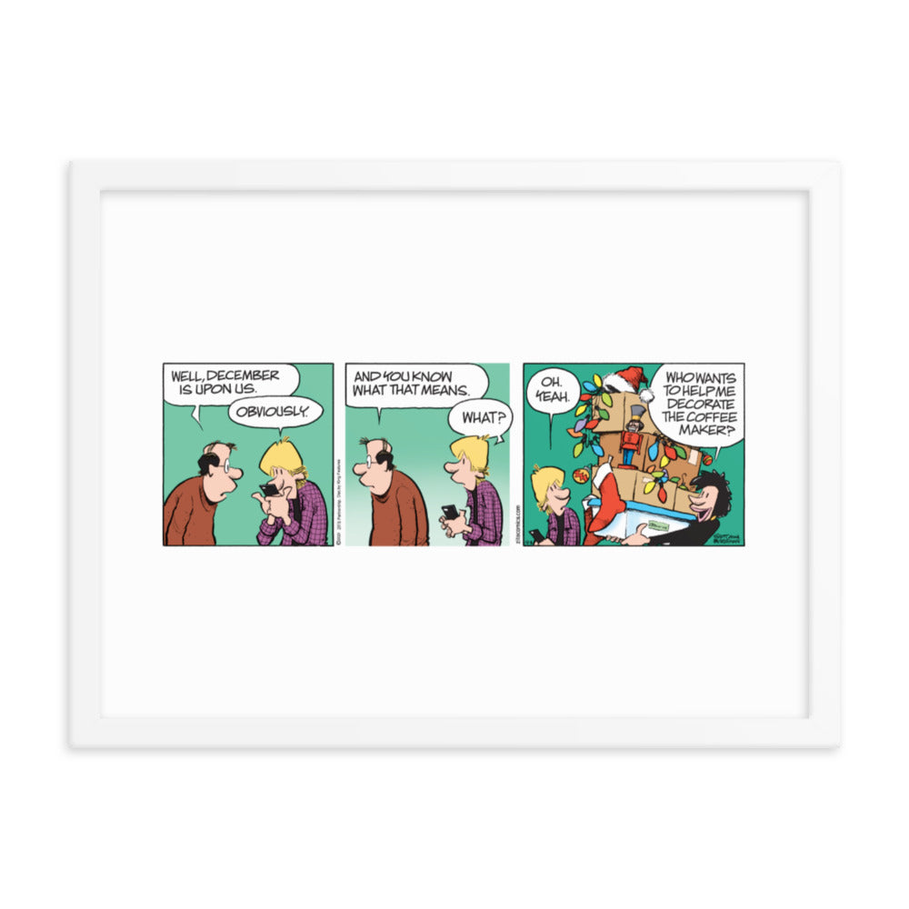 Zits “December Is Upon Us” Framed Print