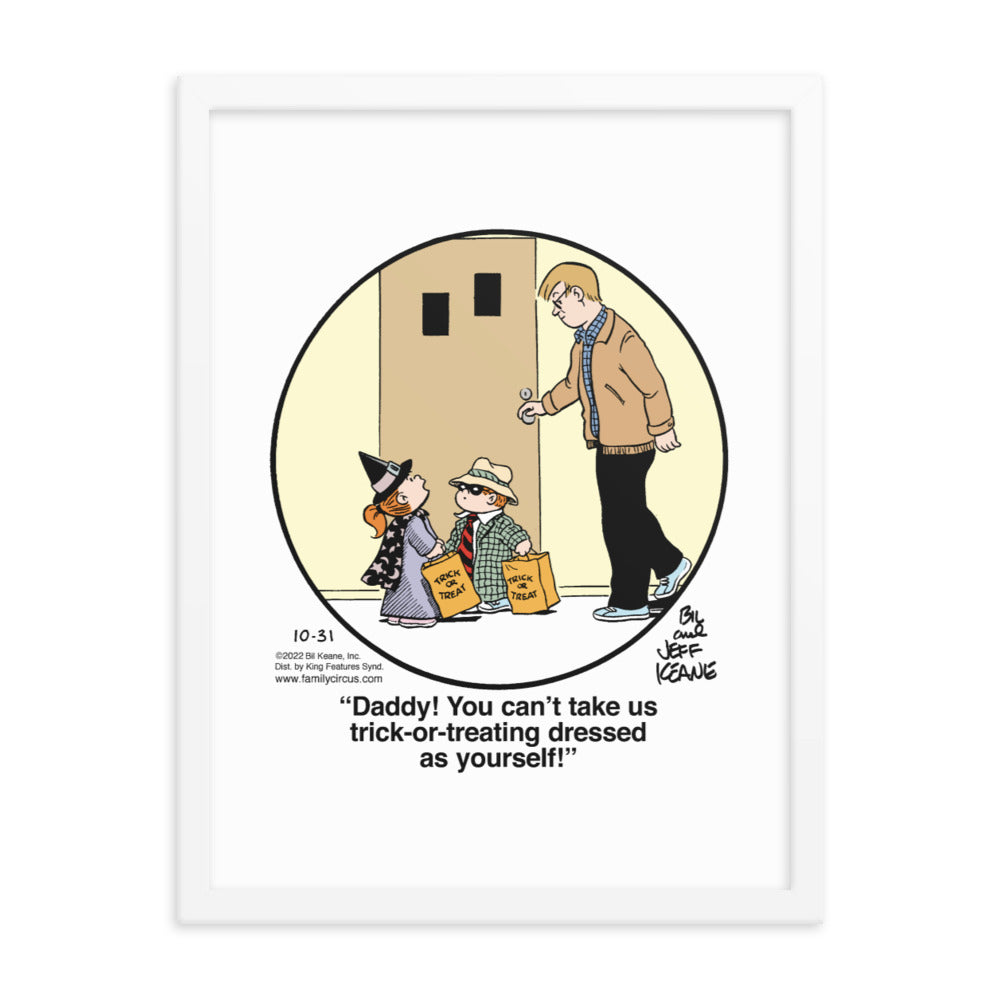Family Circus “Dressed as Yourself” Framed Print