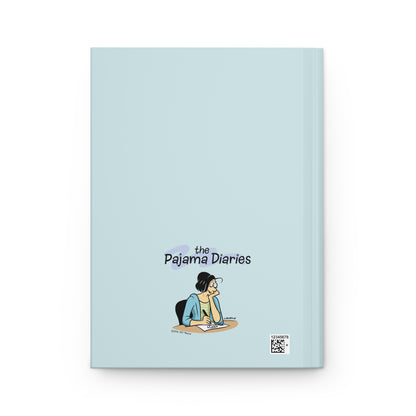 “Things Only Moms Do”- The Pajama Diaries Hardcover Journal