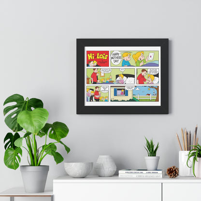 Hi and Lois- Mother's Day Framed Print