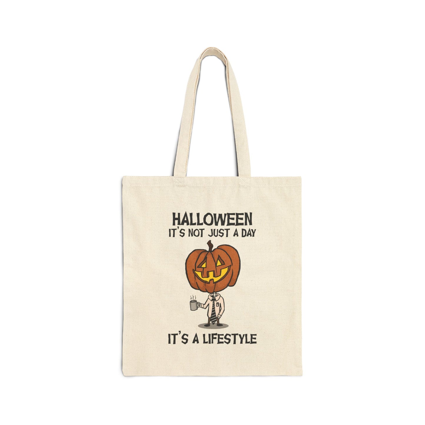 Never Been Deader- Halloween is a Lifestyle Tote