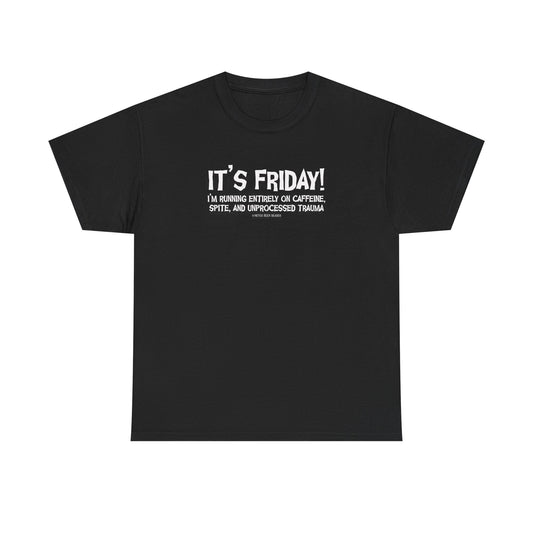 Never Been Deader "It's Friday" Heavy Cotton Tee