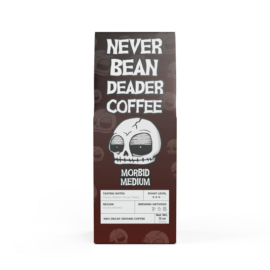 Never Bean Deader Coffee: Morbid Medium (Medium Roast)
