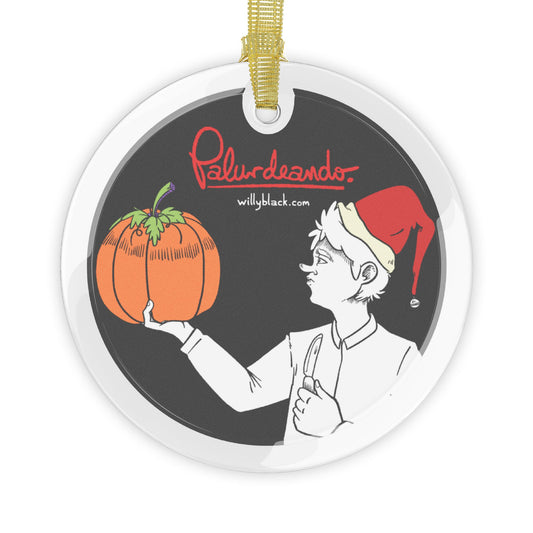 Palurdeando- Seasonal Confusion Glass Ornament