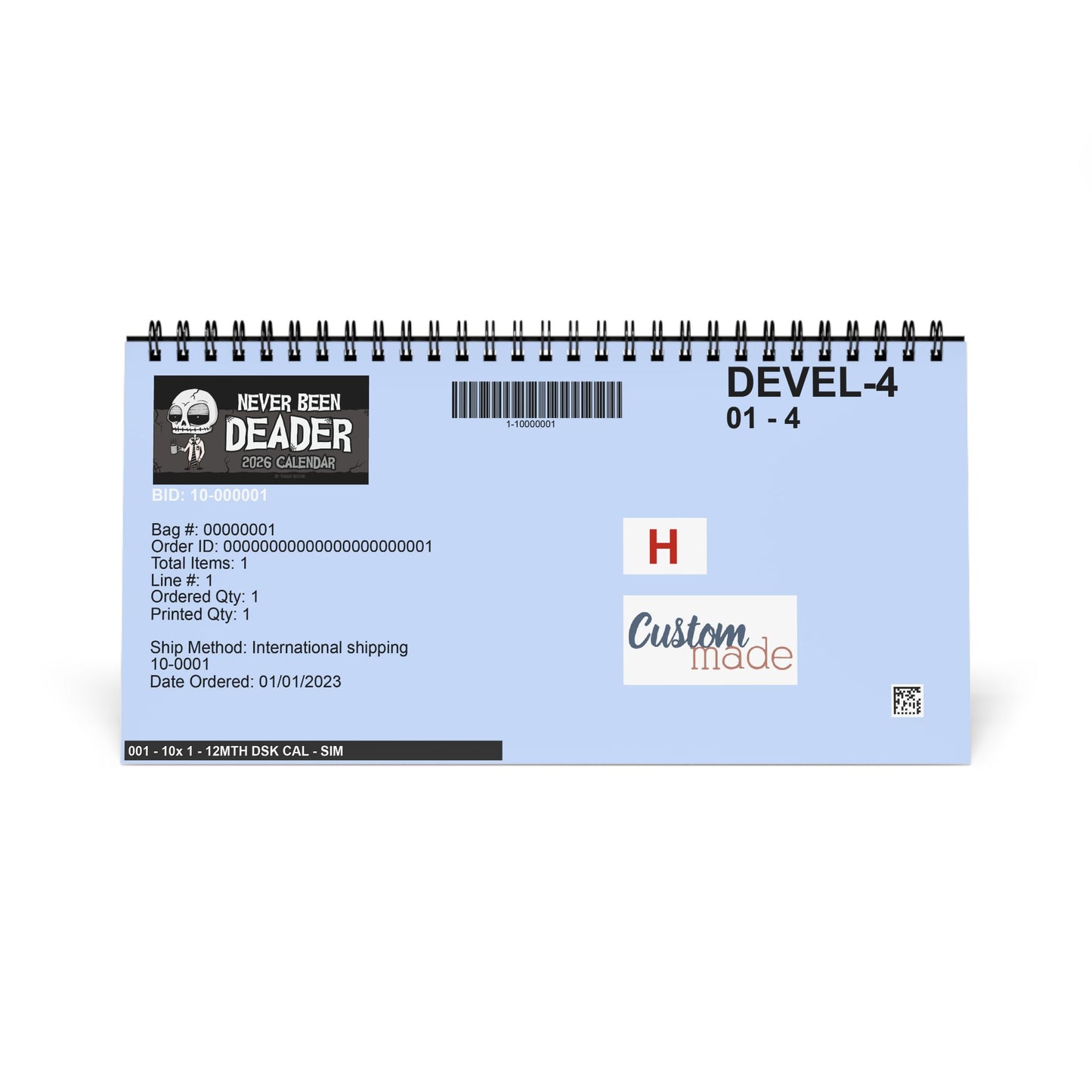 Never Been Deader-  2026 Desk Calendar