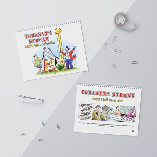 Insanity Streak Wall Calendar 2025: A Hilarious Journey Through the Absurd