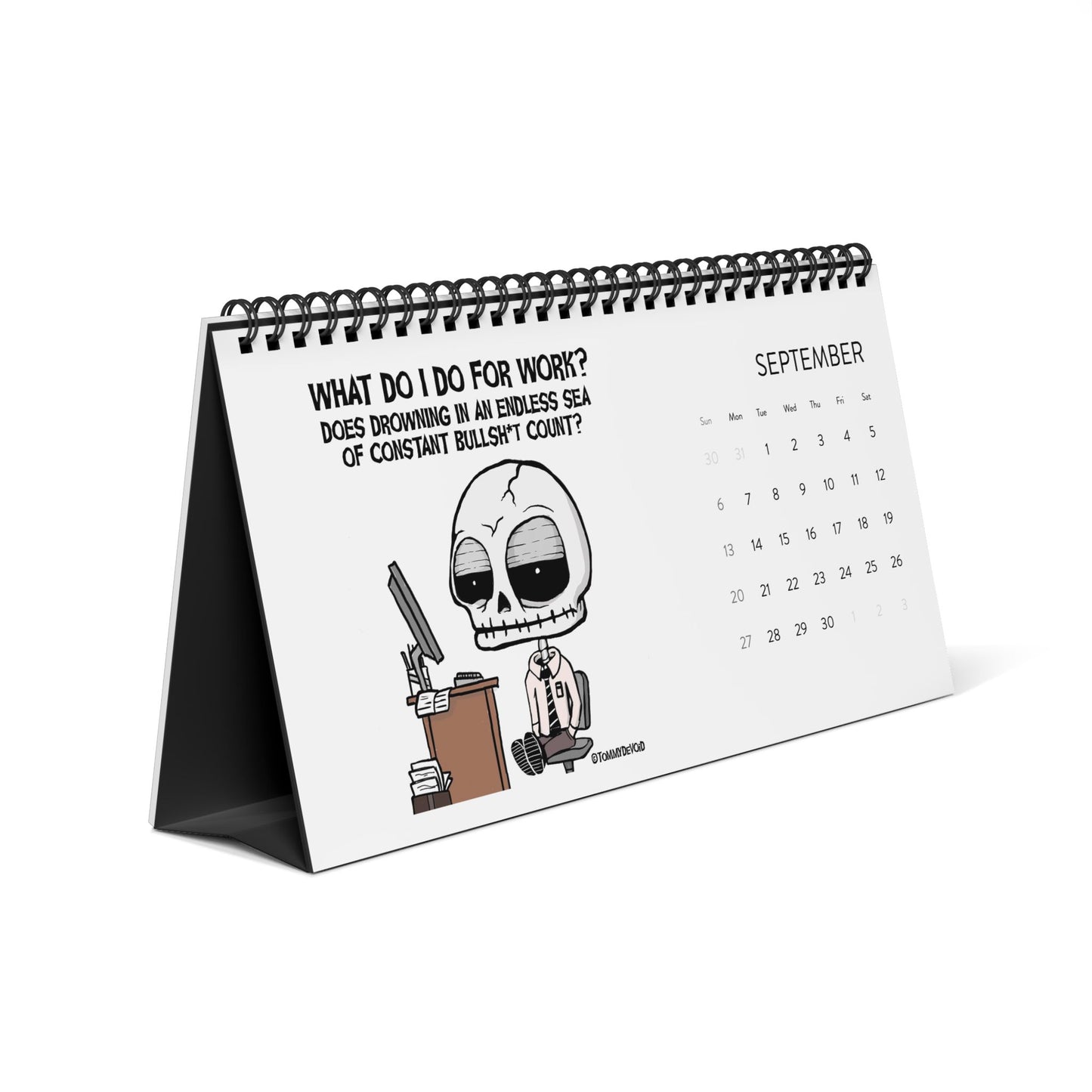 Never Been Deader-  2026 Desk Calendar