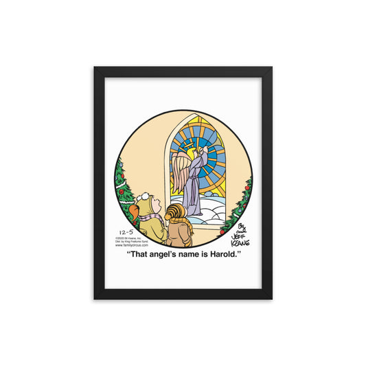 Family Circus “That Angel’s Name Is Harold” Framed Print