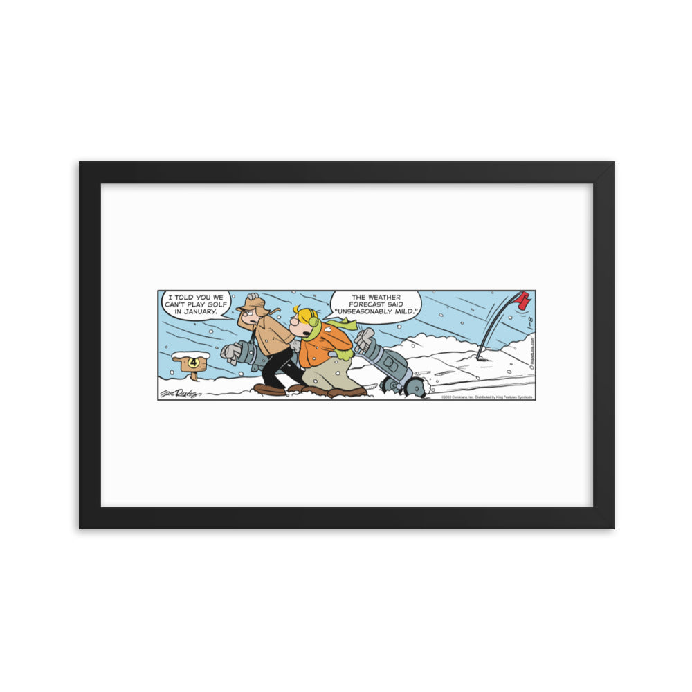 Hi and Lois “January Golf” Framed Print