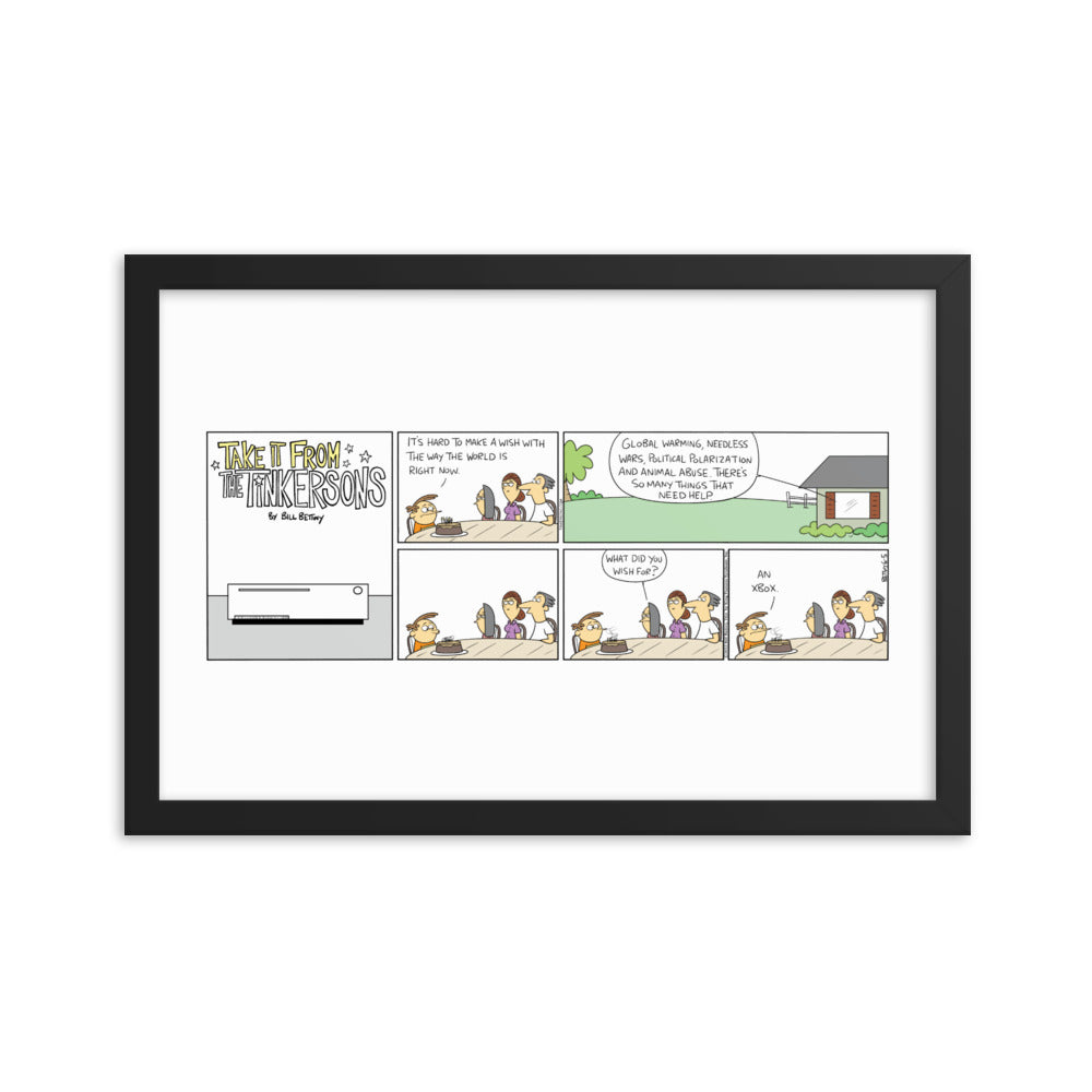 TAKE IT FROM THE TINKERSONS 2022-06-05 Bill Bettwy Creator Collection Framed Print