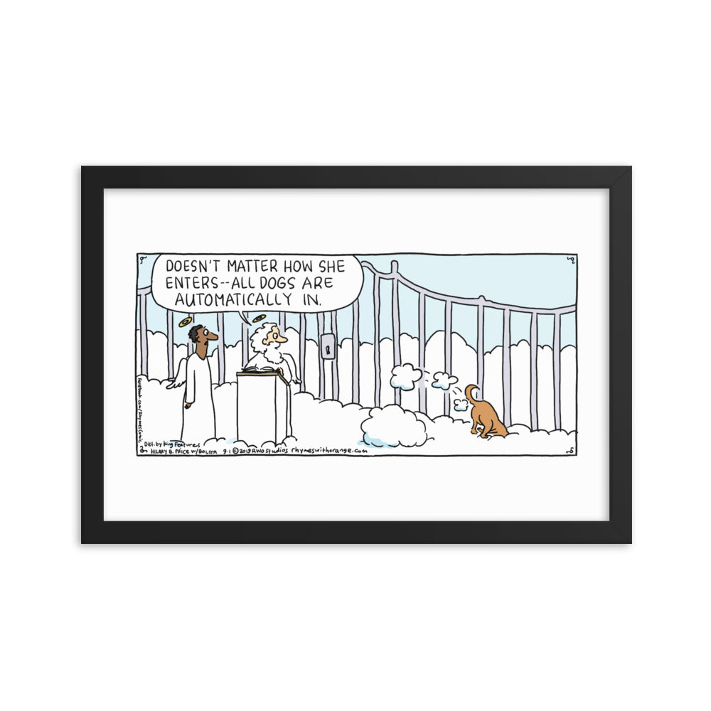 Rhymes With Orange "All Dogs Go to Heaven" Framed Poster