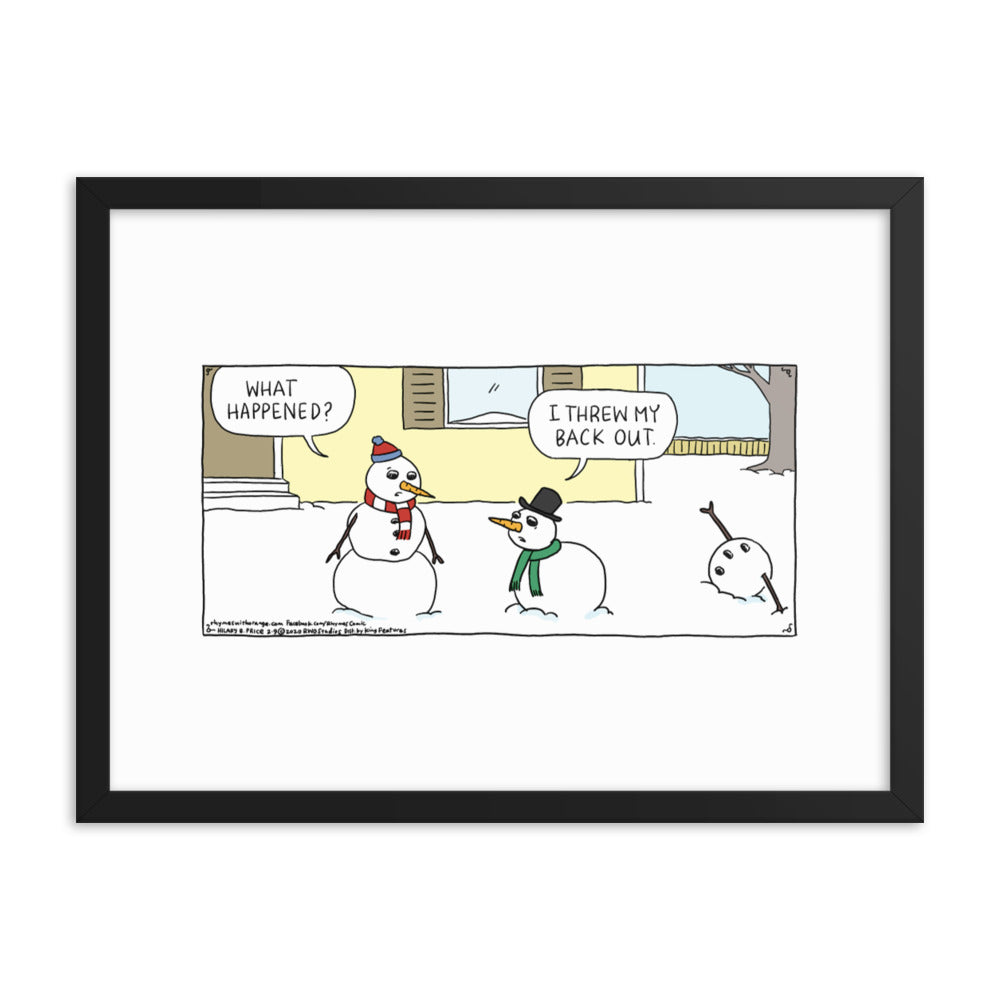 Rhymes With Orange “Threw My Back Out” Framed Print
