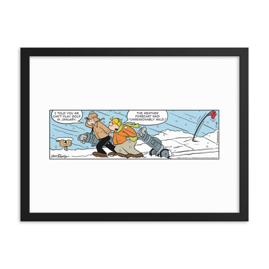 Hi and Lois “January Golf” Framed Print