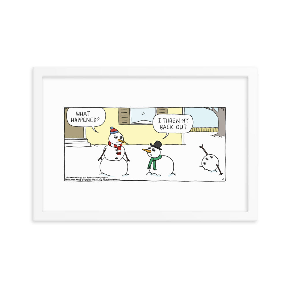 Rhymes With Orange “Threw My Back Out” Framed Print