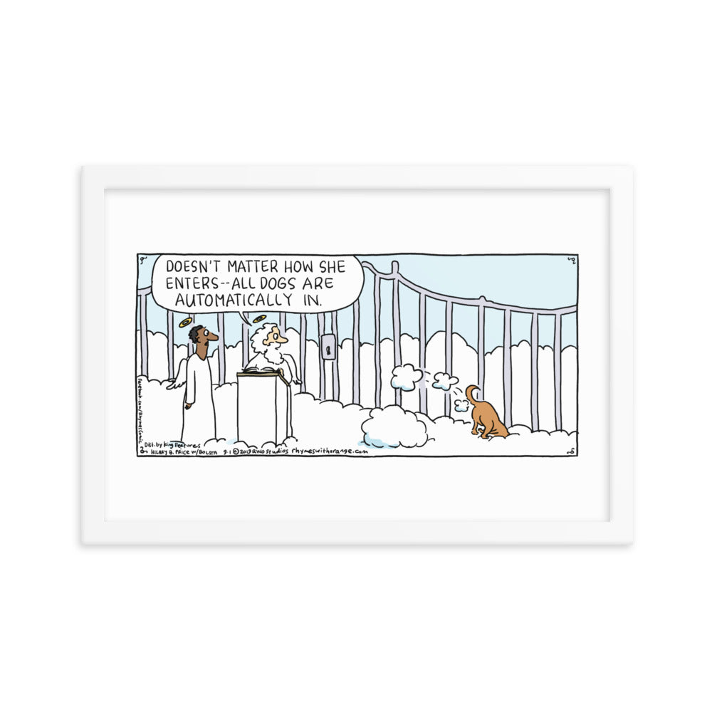 Rhymes With Orange "All Dogs Go to Heaven" Framed Poster