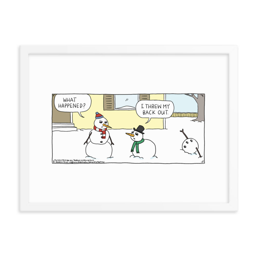 Rhymes With Orange “Threw My Back Out” Framed Print