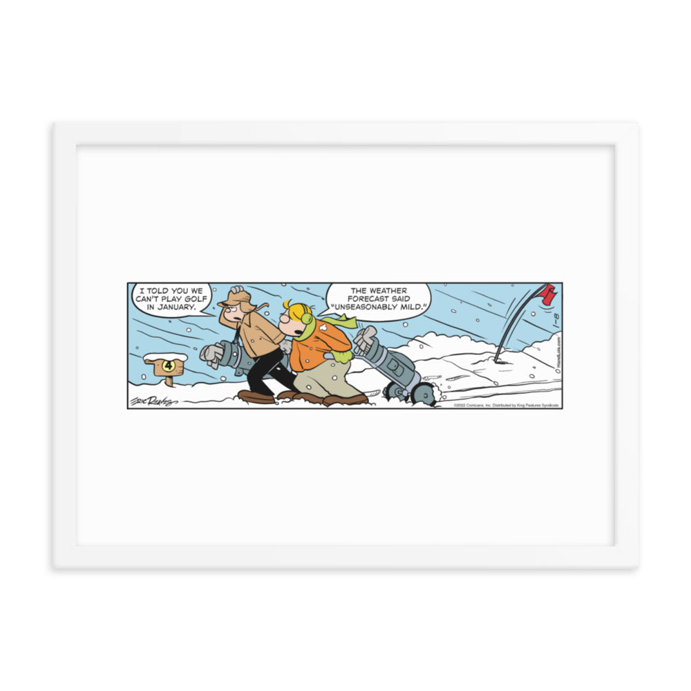 Hi and Lois “January Golf” Framed Print