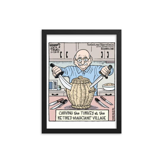 Bizarro “Retired Magicians’ Thanksgiving” Framed Print