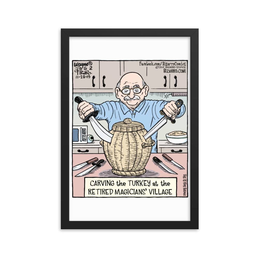 Bizarro “Retired Magicians’ Thanksgiving” Framed Print