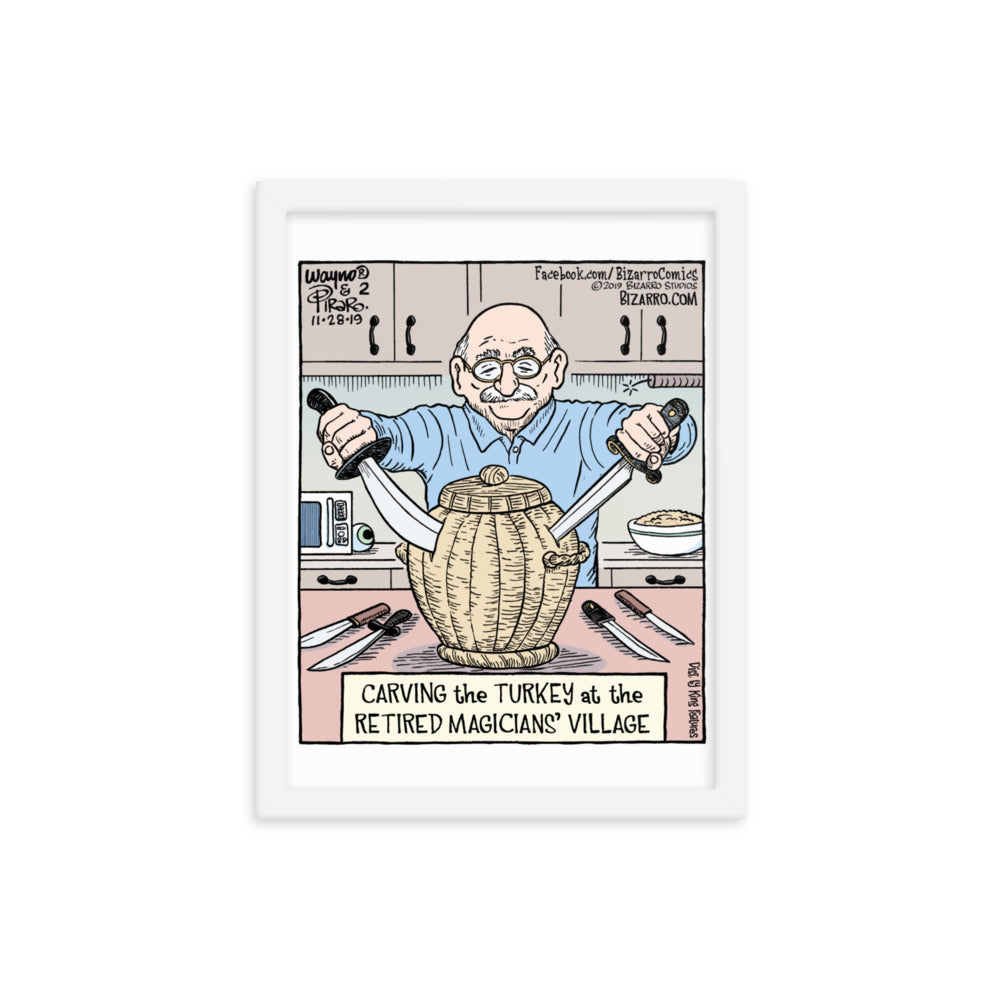 Bizarro “Retired Magicians’ Thanksgiving” Framed Print