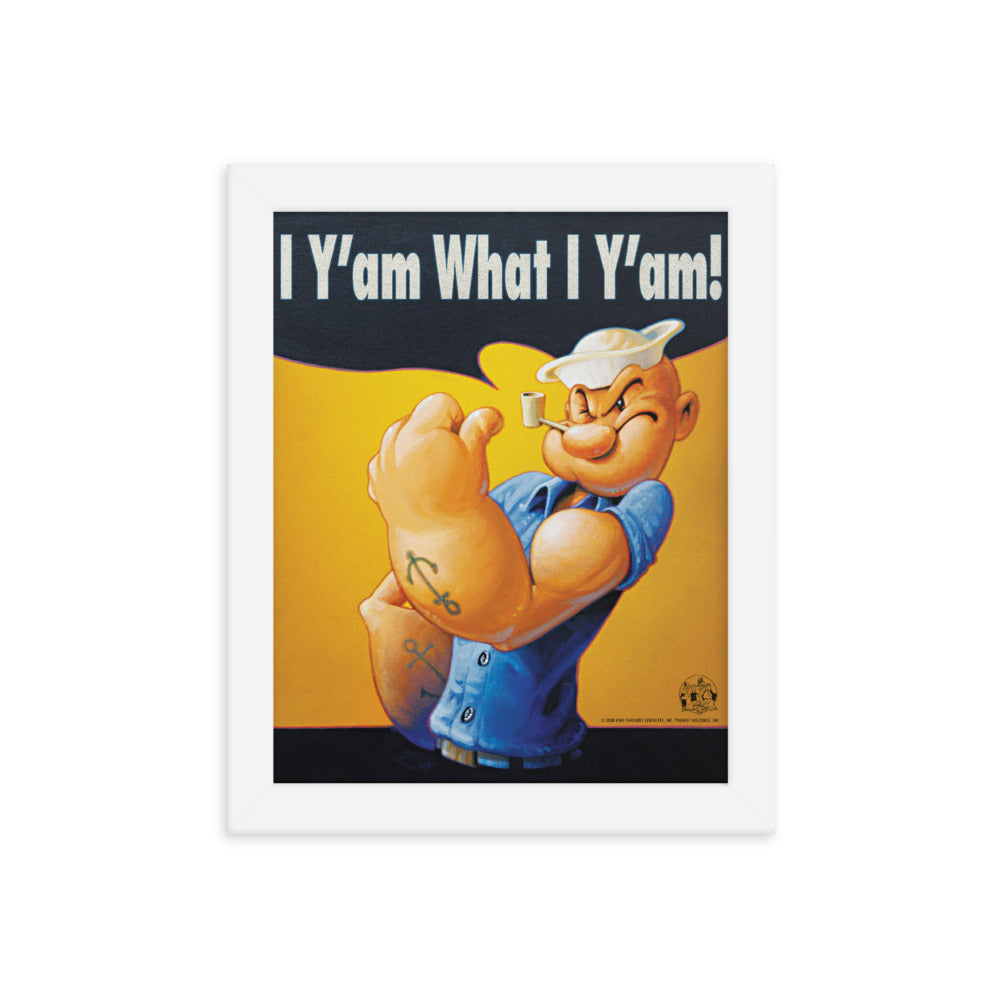Popeye I 'Yam What I Y'am! Framed poster